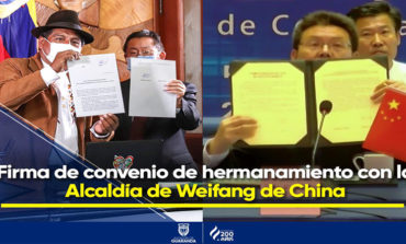 MUNICIPIO DE GUARANDA FIRMA CONVENIO DE HERMANAMIENTO CON LA ALCALDÍA DE WEIFANG