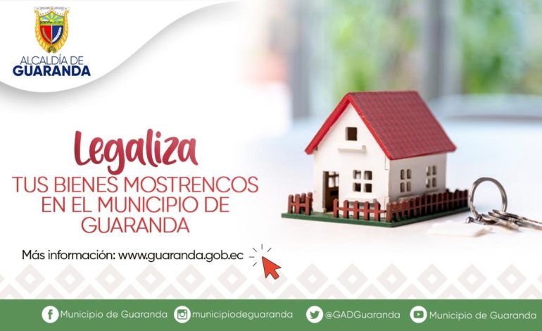 Requisitos Para Regularizar los Bienes Mostrencos en el Cantón Guaranda y en los Perímetros Urbanos de las Parroquias Rurales