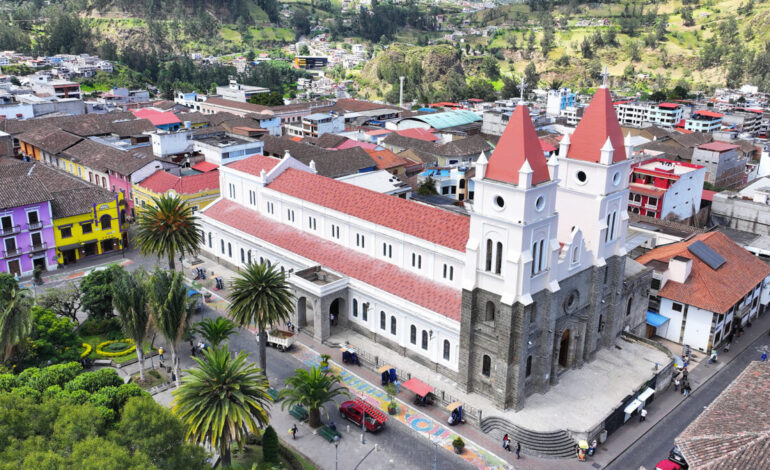 LA RESTAURACIÓN DE LA IGLESIA CATEDRAL FORTALECE EL PATRIMONIO HISTÓRICO, CULTURAL Y RELIGIOSO DE GUARANDA